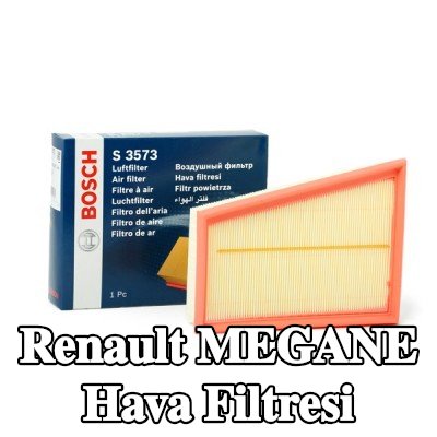 BOSCH Hava filtresi — Renault Megane