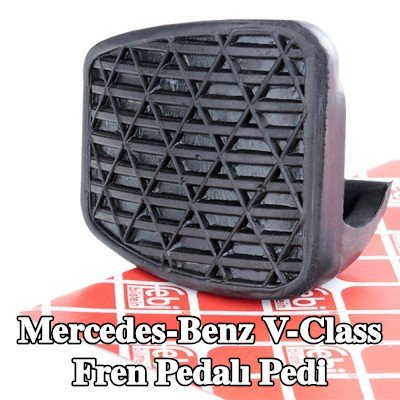 FEBI BILSTEIN Fren pedalı pedi — 2000 Mercedes-Benz V-Class