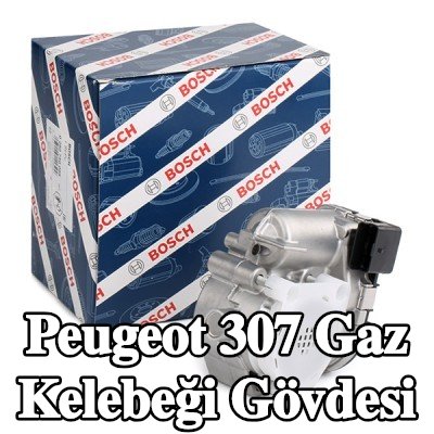 BOSCH Gaz kelebeği gövdesi — 2000 Peugeot 307