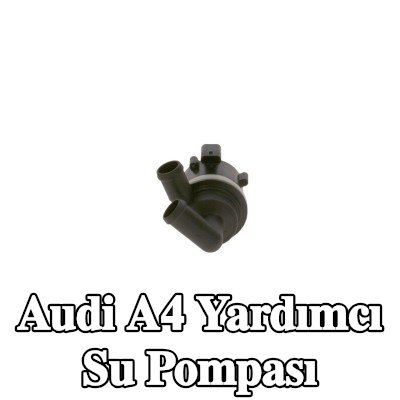 BOSCH Yardımcı su pompası — 2012 Audi A4