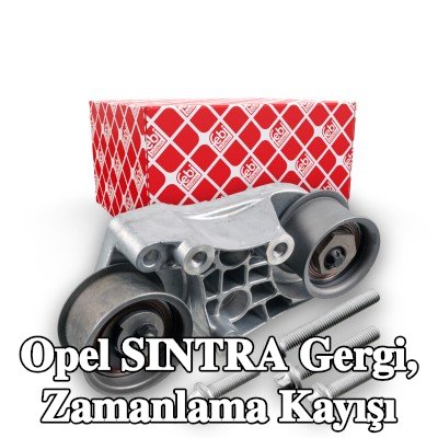 FEBI BILSTEIN Gergi, zamanlama kayışı — Opel Sintra