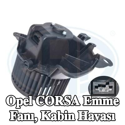 ERA Emme Fanı, kabin havası — Opel Corsa