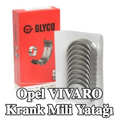 GLYCO Çelik tabanlı alüminyum alaşımlı krank mili yatağı — 2020 Opel Vivaro