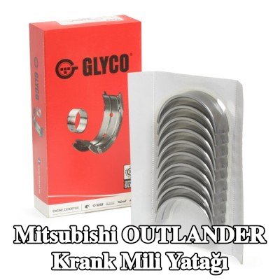 GLYCO Çelik tabanlı alüminyum alaşımlı krank mili yatağı — Mitsubishi Outlander