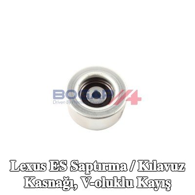 BOGAP Saptırma / kılavuz kasnağı, V-oluklu kayış — 2011 Lexus Es