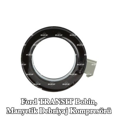 NRF Bobin, manyetik debriyaj kompresörü — 2000 Ford Transit