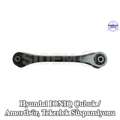 SIDEM Çubuk / Dikme, ön tekerlek süspansiyonu, Arka Aks Alt — Hyundai Ioniq