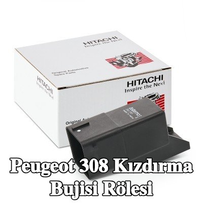 HITACHI Kızdırma bujisi rölesi — Peugeot 308