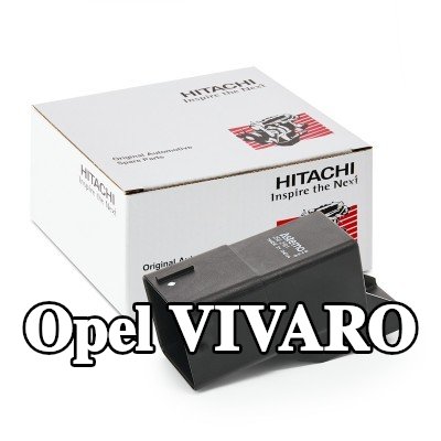 HITACHI مرحل شمعة التوهج — Opel Vivaro