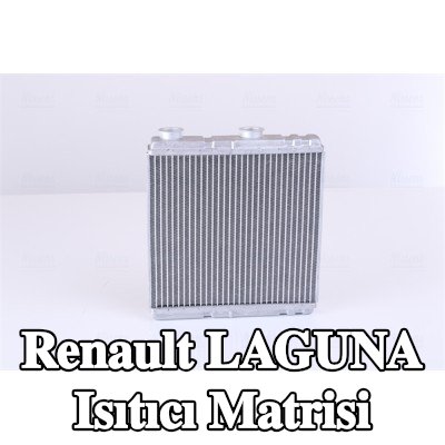 NISSENS Isıtıcı matrisi — Renault Laguna