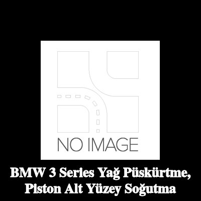 BMW Yağ püskürtme, piston alt yüzey soğutma — 2012 BMW 3 Series