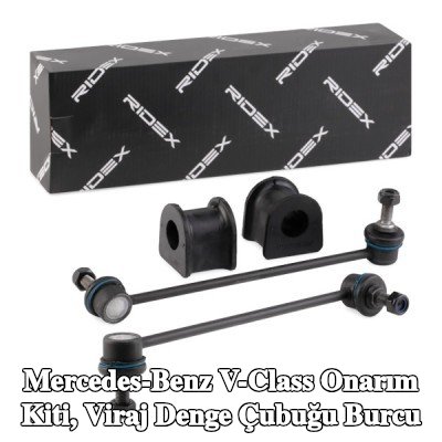 RIDEX Onarım kiti, ön aks sol anti-roll bar burcu, Ön Aks Sağ, bağlantı çubuğu ile — 2000 Mercedes-Benz V-Class