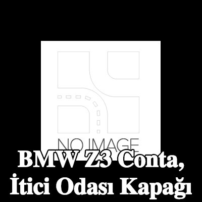BMW Conta, itici odası kapağı — BMW Z3