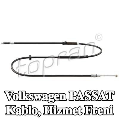 TOPRAN Kablo, hizmet freni — Volkswagen Passat