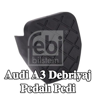 FEBI BILSTEIN Debriyaj pedalı pedi — 2012 Audi A3