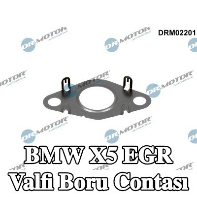 DR.MOTOR AUTOMOTIVE EGR valfi boru contası — 2012 BMW X5