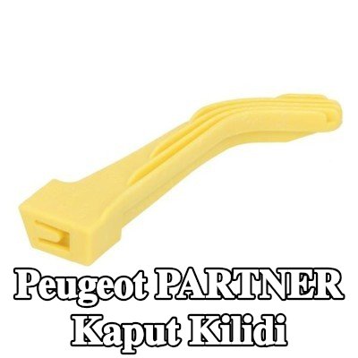 BLIC Kaput Kilidi — Peugeot Partner