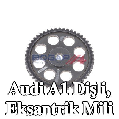 BOGAP Dişli, eksantrik mili — Audi A1