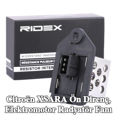 RIDEX Ön direnç, elektromotor radyatör fanı — 1997 Citroën Xsara
