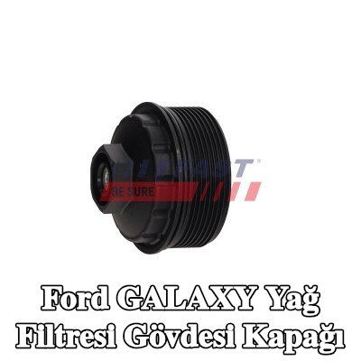 FAST Yağ filtresi gövdesi kapağı — 2000 Ford Galaxy