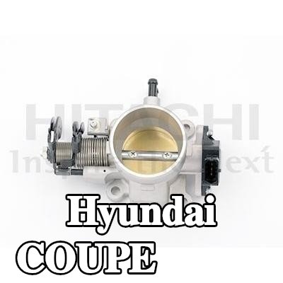 HITACHI جسم الخانق — Hyundai Coupe
