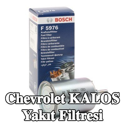 BOSCH Yakıt filtresi — Chevrolet Kalos