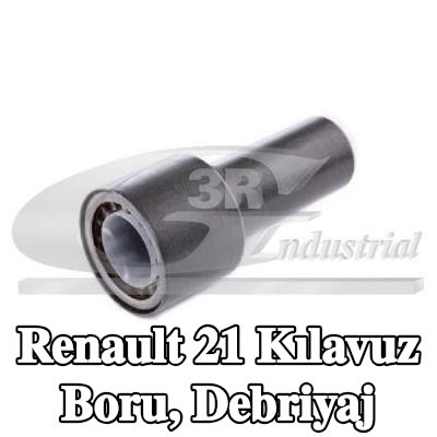 3RG Kılavuz Boru, debriyaj — Renault 21