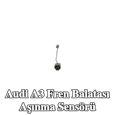 BOSCH Ön aks fren balatası aşınma sensörü — Audi A3