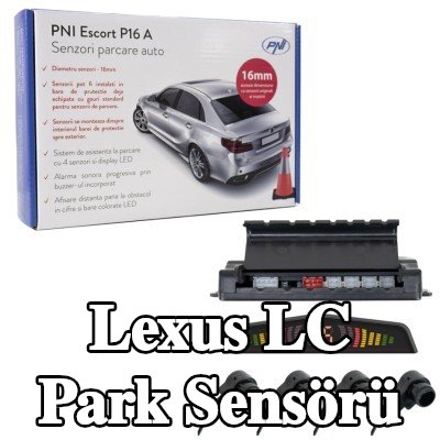 PNI Park sensörü Escort P16 A — Lexus Lc