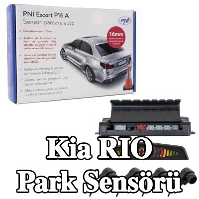 PNI Park sensörü Escort P16 A — Kia Rio