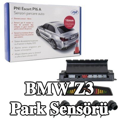 PNI Park sensörü Escort P16 A — BMW Z3
