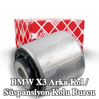FEBI BILSTEIN Arka kol / Süspansiyon kolu burcu Merkez, Alt, Arka Aks Sol, Arka Aks Sağ, iç — BMW X3