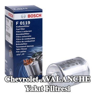 BOSCH Yakıt filtresi — 2002 Chevrolet Avalanche