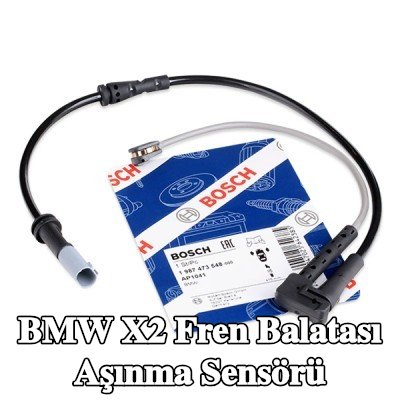 BOSCH Fren balatası aşınma sensörü — 2017 BMW X2