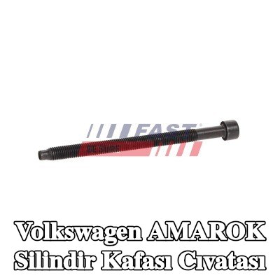 FAST Silindir Kafası Cıvatası — Volkswagen Amarok