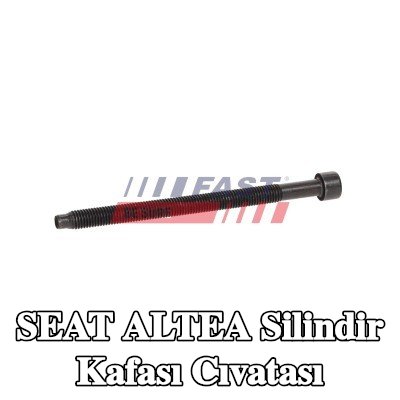 FAST Silindir Kafası Cıvatası — 2004 SEAT Altea