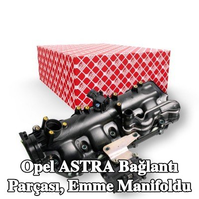 FEBI BILSTEIN Bağlantı parçası, emme manifoldu — 2012 Opel Astra