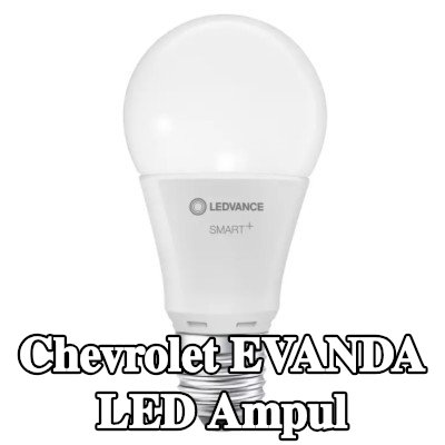 OSRAM LED ampul — Chevrolet Evanda