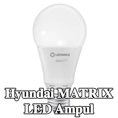 OSRAM LED ampul — Hyundai Matrix