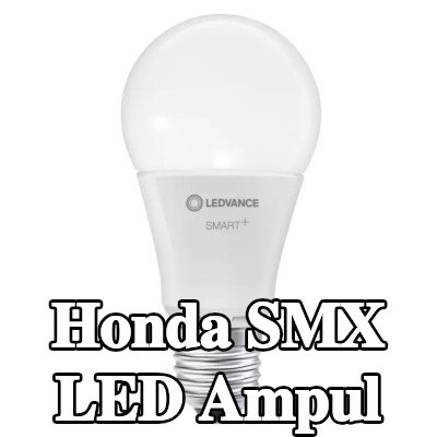 OSRAM LED ampul — Honda Smx