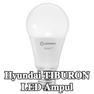 OSRAM LED ampul — Hyundai Tiburon
