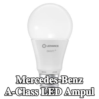 OSRAM LED ampul — 2002 Mercedes-Benz A-Class