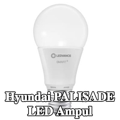 OSRAM LED ampul — Hyundai Palisade