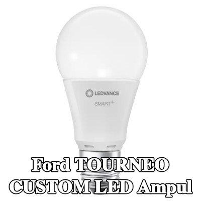 OSRAM LED ampul — Ford Tourneo Custom