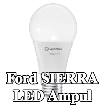 OSRAM LED ampul — Ford Sierra