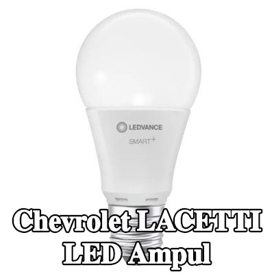 OSRAM LED ampul — Chevrolet Lacetti