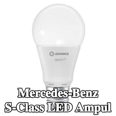 OSRAM LED ampul — Mercedes-Benz S-Class