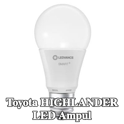 OSRAM LED ampul — Toyota Highlander