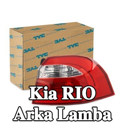 TYC Arka lamba Sağ, ampul tutuculu — 2012 Kia Rio