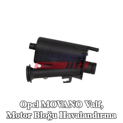 FAST Valf, motor bloğu havalandırma — Opel Movano